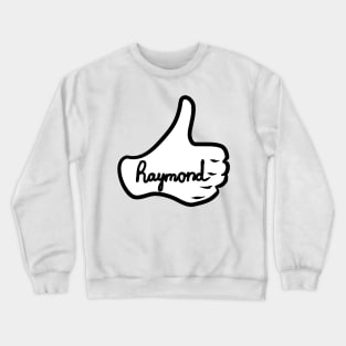 Men name Raymond Crewneck Sweatshirt